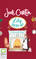 Lily Steps Up 1867502836 Book Cover