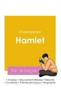 Réussir son Bac de français 2026 : Analyse de la pièce Hamlet de Shakespeare 2385991756 Book Cover