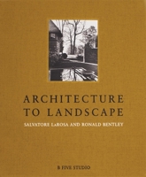 Architecture to Landscape 1941806201 Book Cover