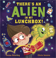 There's an Alien in My Lunchbox! B0CQG8NJXT Book Cover