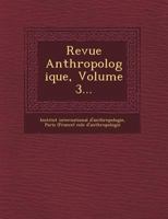 Revue Anthropologique, Volume 3... 1141187132 Book Cover