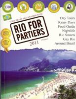 Rio for Partiers: The Visual Travel Guide to Rio de Janeiro 8589992071 Book Cover