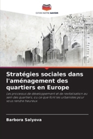 Stratégies sociales dans l'aménagement des quartiers en Europe (French Edition) 6209957331 Book Cover