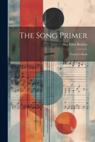 The Song Primer: Teacher's Book 1021312169 Book Cover