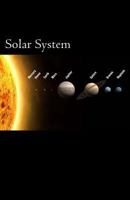 Solar System: Encyclopedia 1502712148 Book Cover