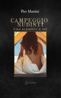 Campeggio nudisti: Uno scambio a sei 8869362752 Book Cover
