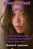 Inconvenient Love 1539904407 Book Cover