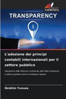 L'adozione dei principi contabili internazionali per il settore pubblico 6208664721 Book Cover