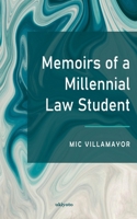 Memoirs of a Millennial Law Student 9364940938 Book Cover