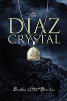 The Diaz Crystal 143273301X Book Cover