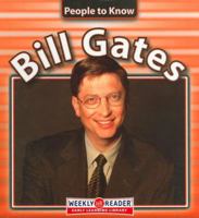 Bill Gates (People to Know (Milwaukee, Wis.).) 0836843177 Book Cover