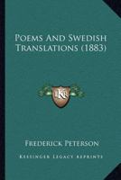 Poems and Swedish Translations 1022193147 Book Cover