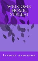 Welcome Home, Stella! 154886126X Book Cover