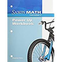 Saxon Math Intermediate 3: Power-Up Workbook 1st Edition 1600325106 Book Cover