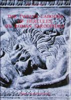 The twelve labours of Hercules on Roman sarcophagi (Studia archaeologica) 8870627306 Book Cover