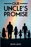 Our Uncle’s Promise: A LGBTQ Family Story 1968437355 Book Cover