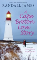 A Cape Breton Love Story 1738096890 Book Cover