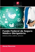 Fundo Federal de Seguro M�dico Obrigat�rio 6203365599 Book Cover