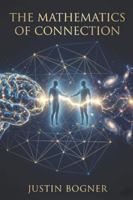 The Mathematics of Connection B0G3XJBP99 Book Cover