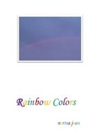 Rainbow Colors 1514265095 Book Cover