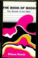 The Book of Books: The Growth of the Bible 0664248403 Book Cover