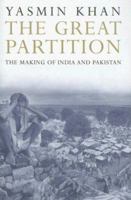 The Great Partition: The Making of India and Pakistan
