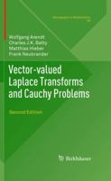 Vector-Valued Laplace Transforms and Cauchy Problems: Second Edition 303480086X Book Cover