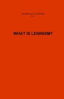 What is Leninism? 1717101585 Book Cover