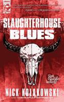Slaughterhouse Blues 1946502405 Book Cover