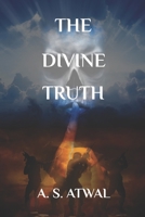 The Divine Truth B0BMT39FV7 Book Cover