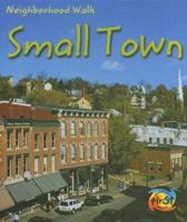 Small Town (Heinemann First Library) 1403462186 Book Cover