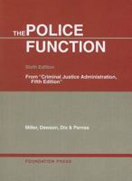 Police Function (University Casebook) 1566629861 Book Cover
