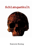 Schlangenkult 3756226611 Book Cover