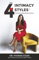 4 Intimacy Styles : The Key to Lasting Physical Intimacy 1737094819 Book Cover