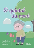 O quintal da vovó (Portuguese Edition) 6554209549 Book Cover