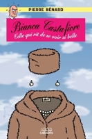 Bianca Castafiore: Celle qui rit de se voir si belle (French Edition) 2494744156 Book Cover