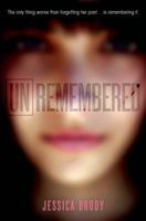 Unremembered 1250040027 Book Cover