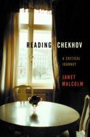Reading Chekhov: A Critical Journey 0375506683 Book Cover