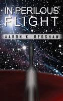 In Perilous Flight 1546575456 Book Cover