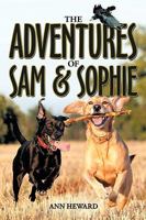 The Adventures of Sam and Sophie 1438974728 Book Cover