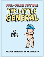 The Little General Full Color 0578641100 Book Cover