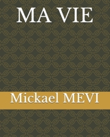 Ma Vie B099H16BM8 Book Cover