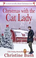 Christmas with the Cat Lady 1979044856 Book Cover