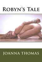 Robyn's Tale 1979789282 Book Cover