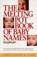The Melting Pot Book of Baby Names 1558701788 Book Cover