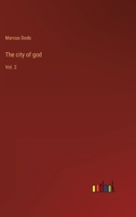 The city of god: Vol. 2 3368120042 Book Cover