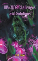 HIV/AIDS Challenges and Solutions B0BZL1KKDS Book Cover