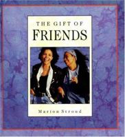 The Gift of a Friend 083580755X Book Cover