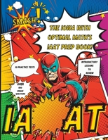 Optimal Math's IAAT Handbook: Practice Tests and Lessons for The Iowa Algebra Aptitude Test B0CHKTDZYV Book Cover