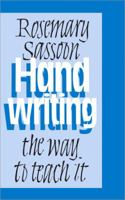 Handwriting: The Way to Teach It 0761943110 Book Cover